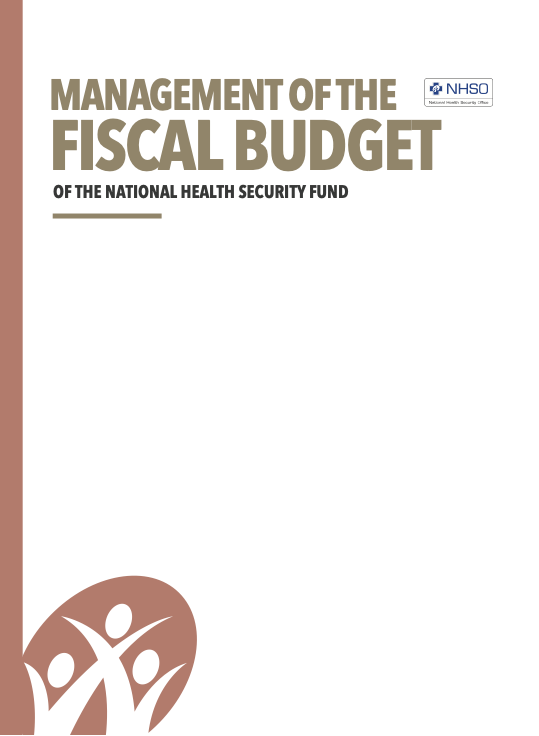 MANAGEMENT OF THE FISCAL BUDGET OF THE NATIONAL HEALTH SECURITY FUND